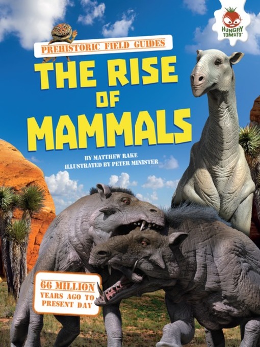 Title details for The Rise of Mammals by Matthew Rake - Available